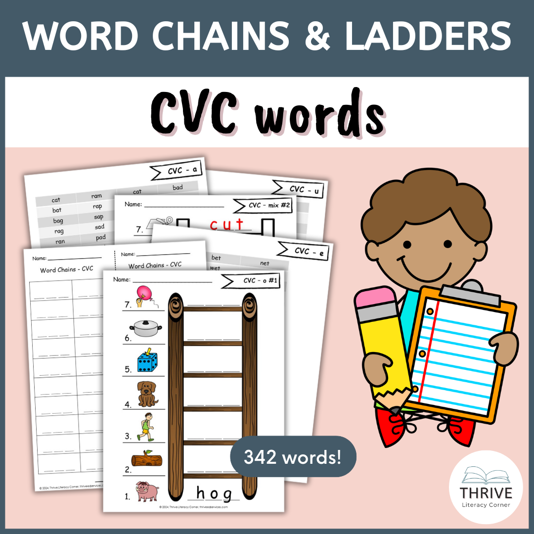 CVC Words Word Chains & Word Ladders Thrive Literacy Corner Shop