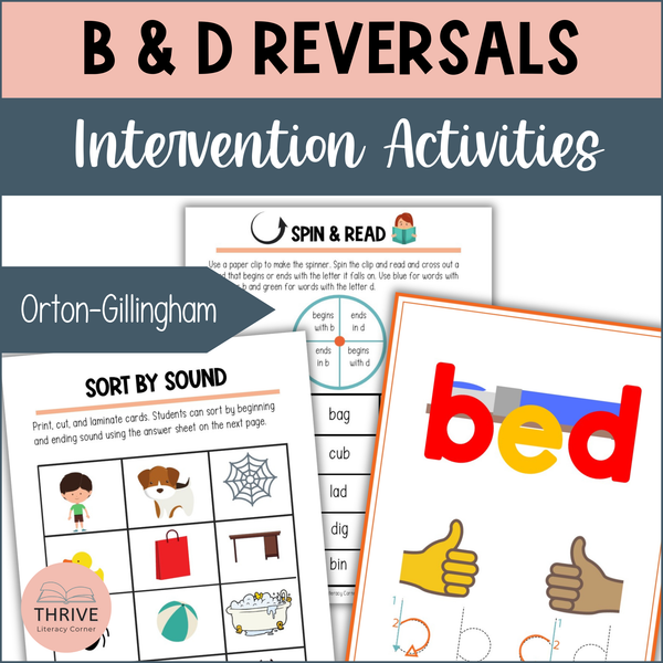 B & D Letter Reversals Activities - Orton Gillingham Dyslexia Intervention