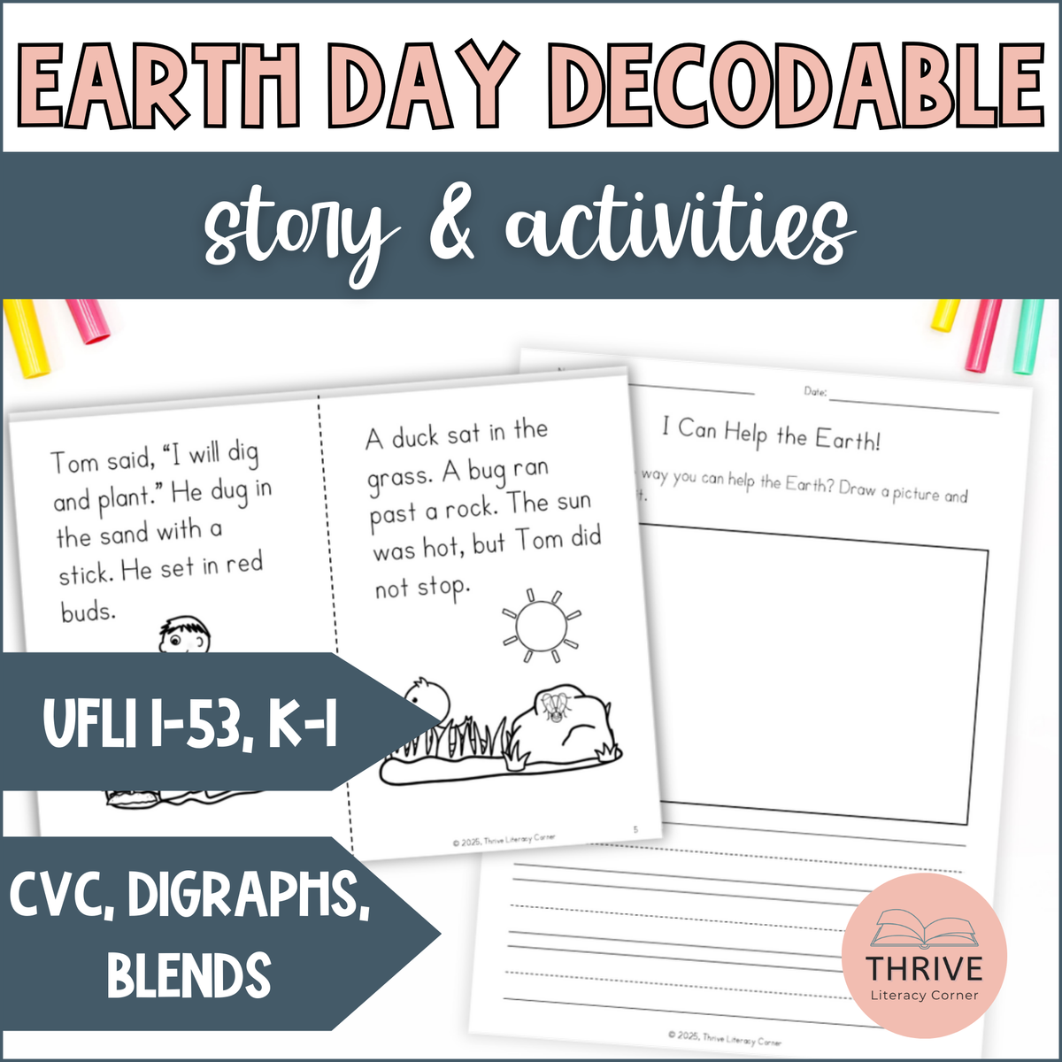 Earth Day Decodable Reader and Activities for Kindergarten First Grade UFLI Lessons 1-53