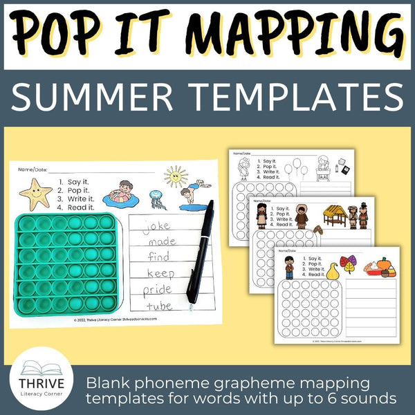 Summer & Back To School Pop It Phoneme Grapheme Mapping Templates